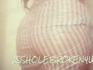 ASSHOLEBROKEN4U