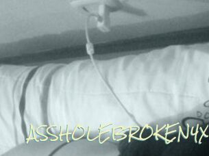 ASSHOLEBROKEN4X