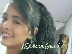 ASchoolGrlX