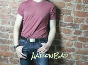 AaronBad