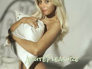 AcutePleasure