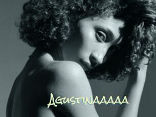 Agustinaaaaa