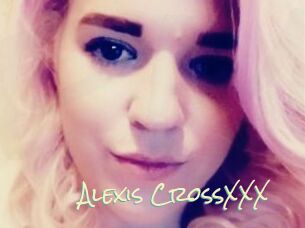 Alexis_CrossXXX