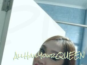 AllHailYourQUEEN