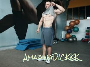 AmazingDICKKK