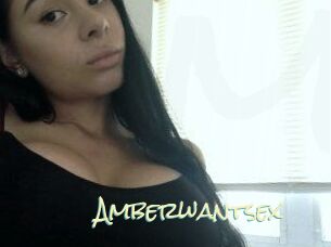 Amberwantsex