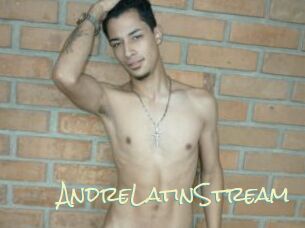 AndreLatinStream