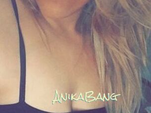 AnikaBang