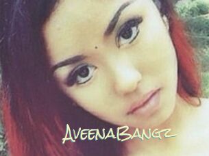 AveenaBangz