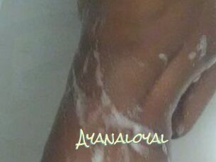 Ayanaloyal