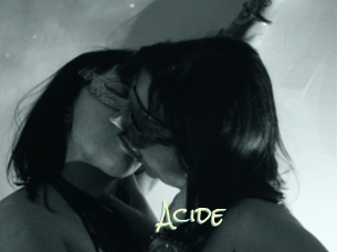 Acide