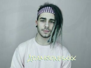 Adamjonesxxx