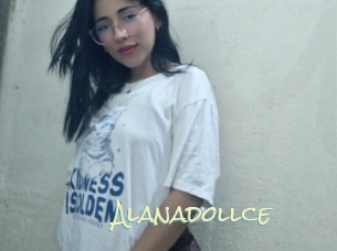 Alanadollce
