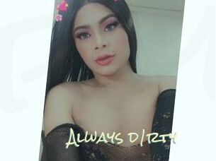 Always_d1rty