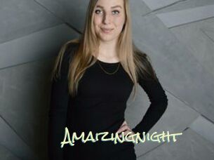 Amaizingnight