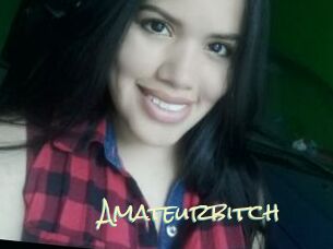 Amateurbitch