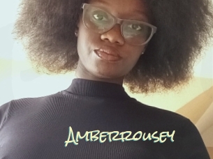 Amberrousey