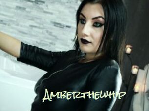 Amberthewhip