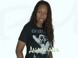 Anaaliana