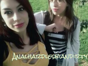 Analhardlesbiandirty