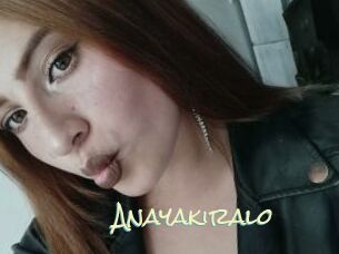 Anayakiralo