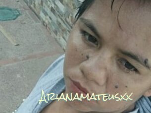 Arianamateusxx