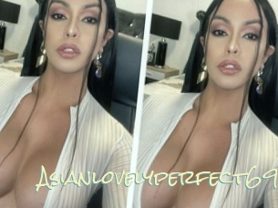Asianlovelyperfect69