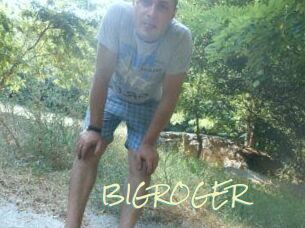 BIGROGER