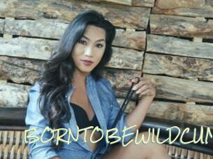 BORNTOBEWILDCUM