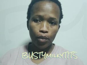 BUSTYmilkyTITS