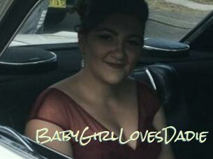 BabyGirlLovesDadie