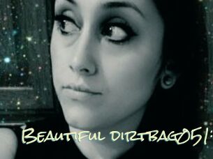 Beautiful_dirtbag0517