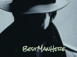 BestManHere