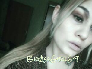 BigAssGirl69