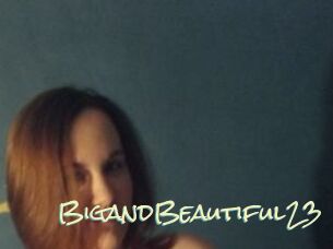BigandBeautiful23