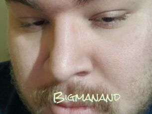 Bigmanand