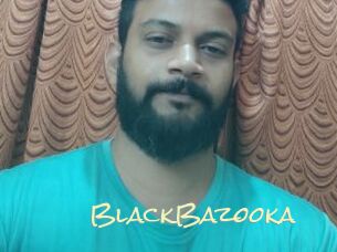 BlackBazooka