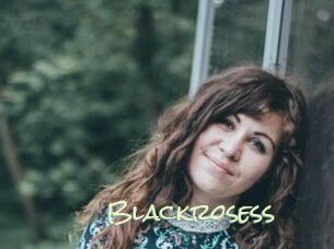 Blackrosess