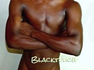 Blacktouch