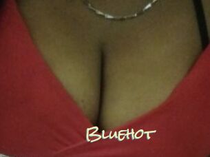 Bluehot