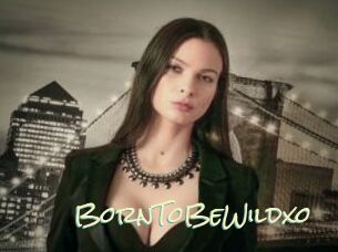 BornToBeWildxo
