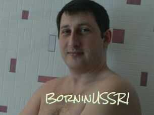 BorninUSSR1