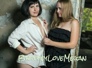 BritheyLoveMegan