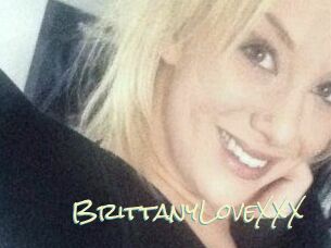 BrittanyLoveXXX