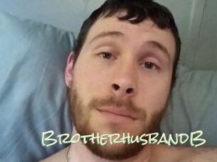 BrotherhusbandB
