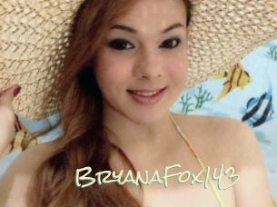BryanaFox143
