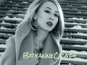 BryanneCrazy
