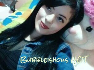 Bubbleishous_HOT