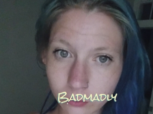 Badmadly