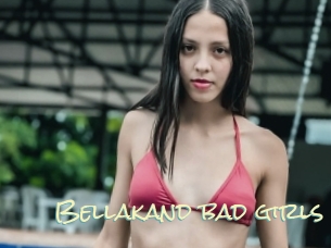 Bellakand_bad_girls
